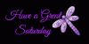 120099-Have-A-Great-Saturday-.gif