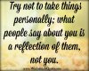 75610807-Try-not-to-take-things-personally.jpg
