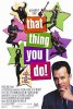 215px-That_Thing_You_Do!_film_poster.jpg
