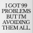 Ninety_Nine_Problems